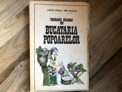 Preparate culinare din bucataria popoarelor - Lucretia Oprean, Mura Moldovan foto