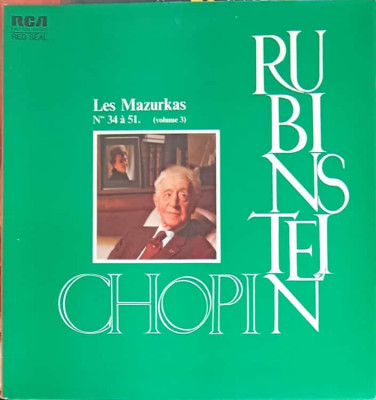 Disc vinil, LP. Les Mazurkas Nrs 34 a 51 (Volume 3)-Chopin Played By Arthur Rubinstein foto