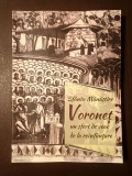 Monahia Gabriela Platon (ed.) - Sf&acirc;nta Mănăstire Voroneț: un sfert de veac de la re&icirc;nființare