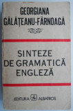 Cumpara ieftin Sinteze de gramatica engleza &ndash; Georgiana Galateanu-Farnoaga