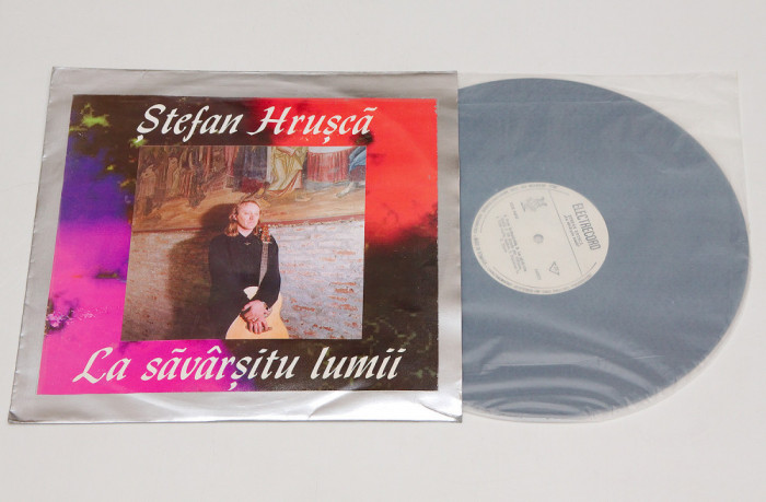 Stefan Hrusca - La savarsitu lumii - disc vinil vinyl LP
