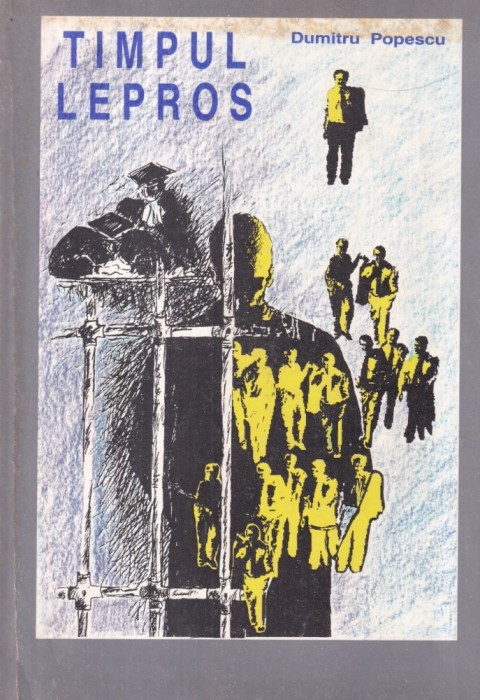 Dumitru Popescu - Timpul lepros