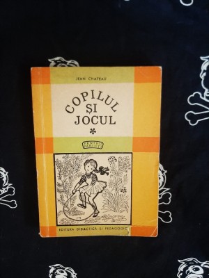 Jean Chateau - Copilul si jocul foto