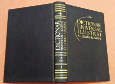 Dictionar Universal Ilustrat Al Limbii Romane Volumul 1 - Editura Litera, 2010 foto