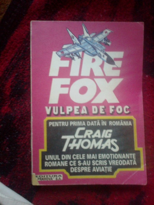h1a Fire Fox ~ Vulpea De Foc - Craig Thomas (Firefox)