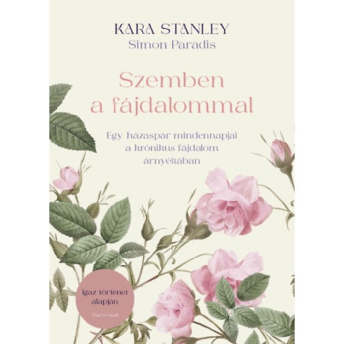 Szemben a f&aacute;jdalommal - Kara Stanley