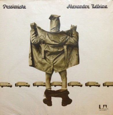 Vinil Alexandre Zelkine &amp;ndash; Pessimiste (VG++) foto