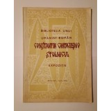 Biblioteca unui umanist rom&acirc;n: Constantin Cantacuzino Stolnicul - expoziție București, iunie 1966 (43 pg.)