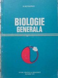 Biologie Generala N. Botnariuc, Editura Didactica si Pedagogica, 1978, 425 pagini, Coperta Cartonata