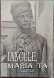 Iancule, Maria Ta// Alba Iulia, 2002