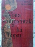 VIATA SENTIMENTALA A LUI CHOPIN-EMILE VUILLERMOZ