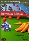 Cumpara ieftin Introducere &Atilde;&reg;n rela&Aring;&pound;iile interna&Aring;&pound;ionale - Paperback brosat - Jill Steans, Lloyd Pettiford, Thomas Diez - Antet Revolution