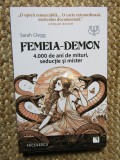 Femeia-Demon. 4.000 de ani de mituri, seductie si mister - Sarah Clegg