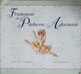 FRUMOASA DIN PADUREA ADORMITA (INCLUDE CD)-VIOLA ANN SEDDON, JEAN MAHONEY