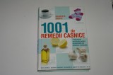 1001 de remedii casnice - Tratamente verificate pentru probleme de sanatate obisnuite - Reader&#039;s Digest