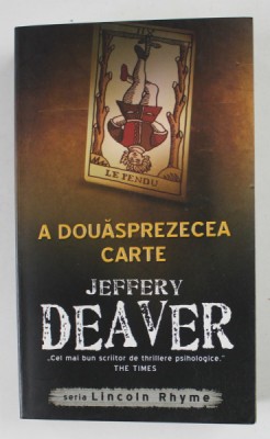 A DOUASPREZECEA CARTE de JEFFERY DEAVER , 2011 foto