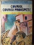 Covrigi, Covrigi Proaspeti! - Aziz Nesin, Ion Creanga, 1982, Biblioteca pt. Toti Copiii, Povesti copii, Carte Cartonata, Romana