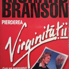 Richard Branson - Pierderea virginitatii (2003)