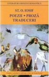 Poezii. Proza. Traduceri - St.o. Iosif, St. O. Iosif