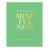 The Little Book of Mindfulness, Tiddy Rowan