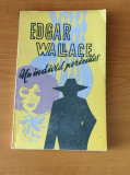 Cumpara ieftin Edgar Wallace - Un individ periculos
