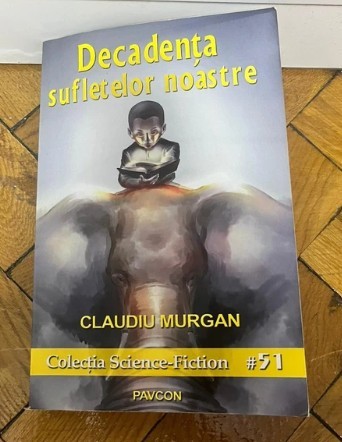 Decadenta sufletelor noastre