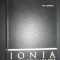 Ion Lucacel - Ionia. Orase antice in Asia Mica (1973, editie cartonata)