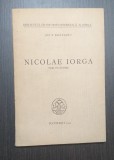 NICOLAE IORGA - TREI CUVANTARI - GH. I. BRATIANU