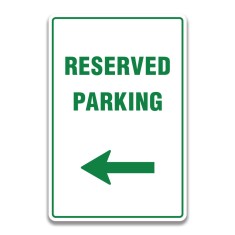 RESERVED PARKING LEFT SIGN foto