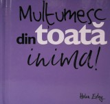 Multumesc din toata inima! |