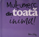 Multumesc din toata inima! |, Helen Exley