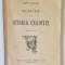 SCHITE DIN ISTORIA CRAIOVEI de AUGUST PESSIACOV, EDITIA A II-A 1914