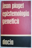 Epistemologia genetica &ndash; Jean Piaget
