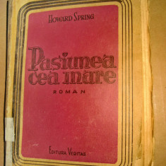 9252-H.S. Pasiunea cea mare vol. 1- 1946 roman.