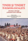 Tineri si tineret in Romania socialista, Cetatea de Scaun