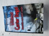 Cornel Nemetzi - Ultimul curier ilegal. Memoriile unui spion roman
