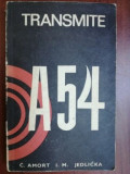Transmite A54- C.Amort, I.M.Jedlicka