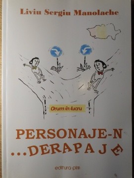 PERSONAJE-N... DERAPAJE. EPIGRAME-LIVIU SERGIU MANOLACHE-132073 foto