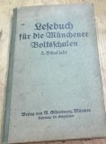 CRT9DE Carte veche Germana -Lesebuch fur die Munchener Volksschulen 5. Schuljahr (R. Oldenbourg) - Manual vechi germana