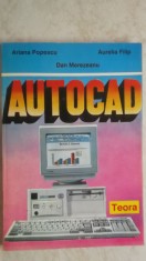 Ariana Popescu, Aurelia Filip, Dan Merezeanu - Autocad, 1993 (vezi detalii pentru livrare in tara)