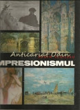 Cumpara ieftin Impresionismul - Eugen Schileru, Album Pictura, Editura Meridiane, 1974, Bucuresti, Arta