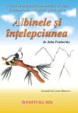 Albinele și &icirc;nțelepciunea - Paperback brosat - John Penberthy - Mix