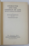 CHARACTER AND THE CONDUCT OF LIFE , PRACTICAL PSYCHOLOGY FOR EVERYMAN by WILLIAM McDOUGALL , 1937