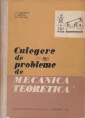 Al. Stoenescu - Culegere de probleme de mecanica teoretica foto