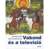Vakond &eacute;s a telev&iacute;zi&oacute; - Zdenek Miler