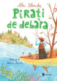 Cumpara ieftin Pirati de debara | Alec Blenche