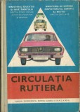 C9806N Circulația rutieră, manual experimental pentru clasele a XI-a și a XII-a, 1977