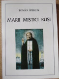 MARII MISTICI RUSI-TOMAS SPIDLIK