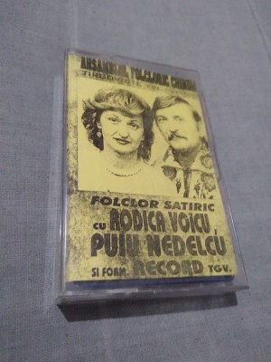 CASETA AUDIO FORMATIA RECORD SI RODICA VOICU/PUIU NEDELCU RARA!!!! DE TARABA foto