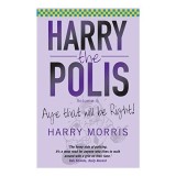 Harry the Polis